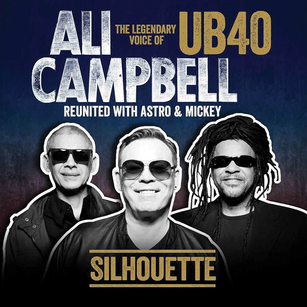 Ali Campbell - Silhouette (the Legendary Voice Of Ub40